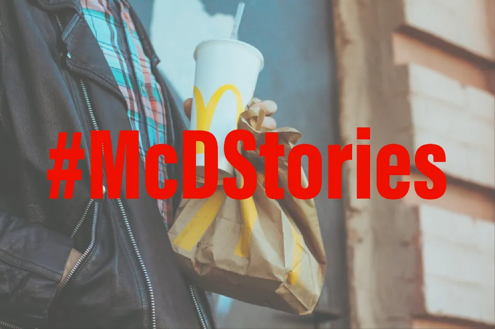 #McDStories